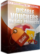 PrestaShop Disable vouchers for items on sale With this module you can enable feature that will block possibility to use voucher codes when cart will contain products that have dropped price (on sale product with discount). Customer will see notification about that. It will be possible to use voucher codes in cart only if products that are there are not on sale.