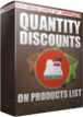 PrestaShop Quantity discounts on products lists With this module you can easily display quantity discount rules on each available product listings in your online store like category view, featured products, best sellers, dropped prices products etc. Whole process of appearance is automatic, it is enough to install the module only to make it work.