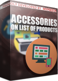 PrestaShop Accessories on list of products With this absolutely free module you can show accessories on list of products near each product. Add...