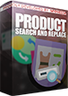 PrestaShop Search and replace text in product fields The module allows you to search for specific phrases in product descriptions (and all other text fields of the product) and replace them with another specific phrase. The plugin creates a new item in the context menu on the list of products in the back office where, as an administrator, you can run a tool to quickly change phrases to other ones in a specific product.
